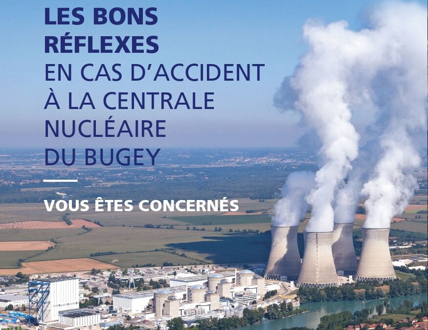 Centrale nucléaire du Bugey – les bons réflexes en cas d’accident