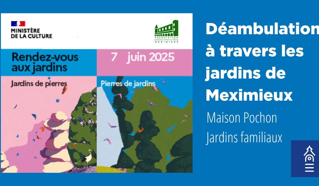 Déambulation dans les jardins de Meximieux