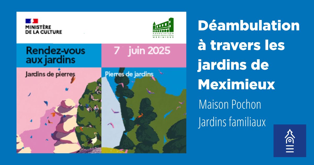 Déambulation jardins MEXimieux