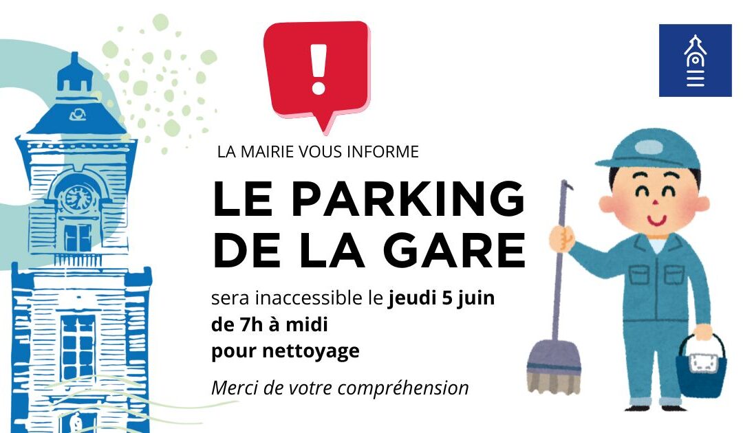Nettoyage du parking de la gare