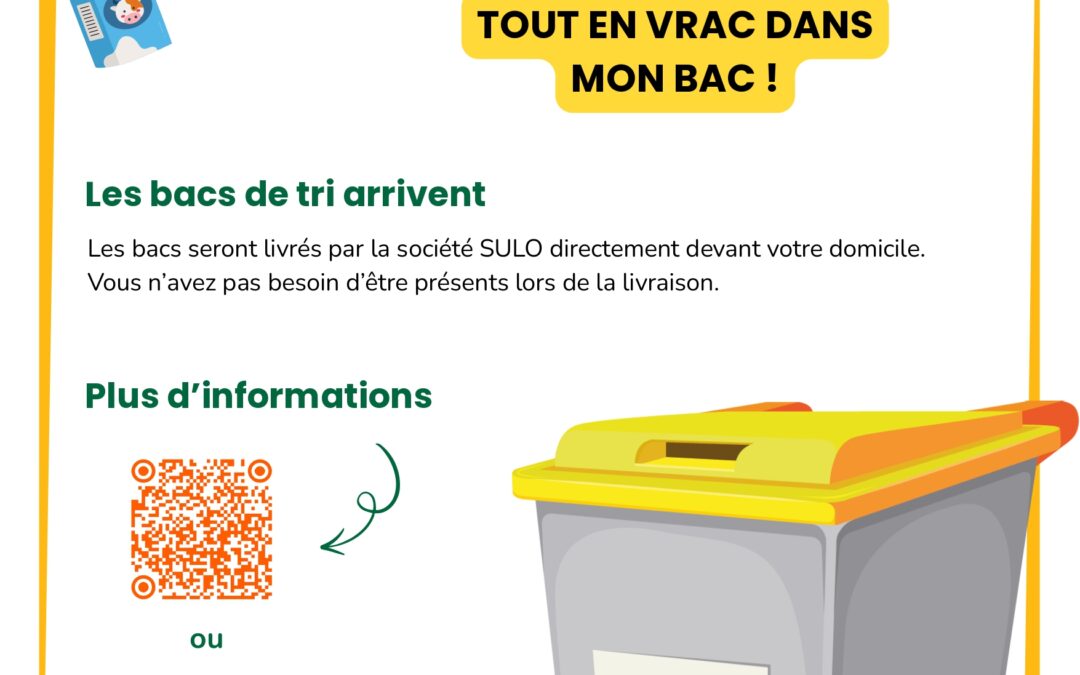 LES BACS JAUNES ARRIVENT CHEZ VOUS