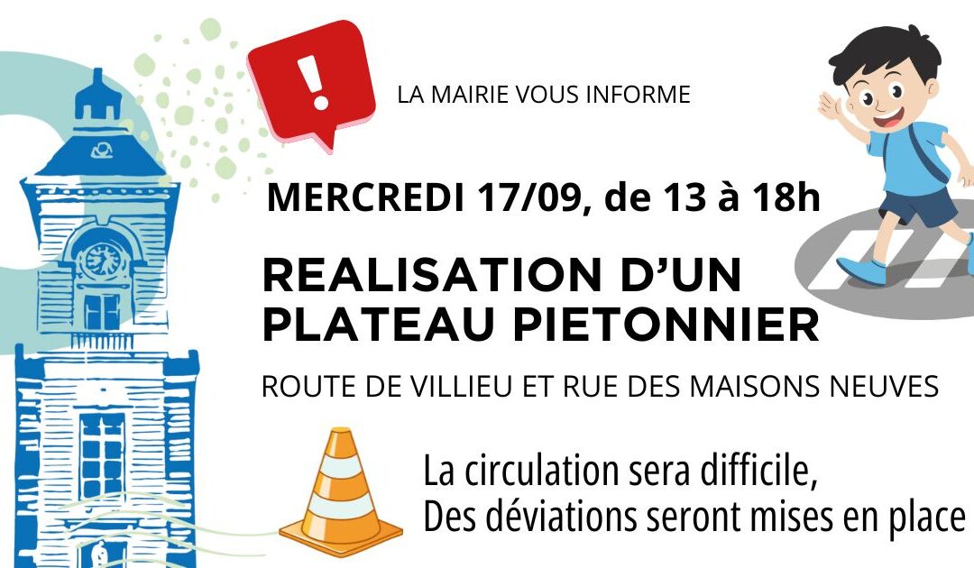 Réalisation d’un plateau piétonnier