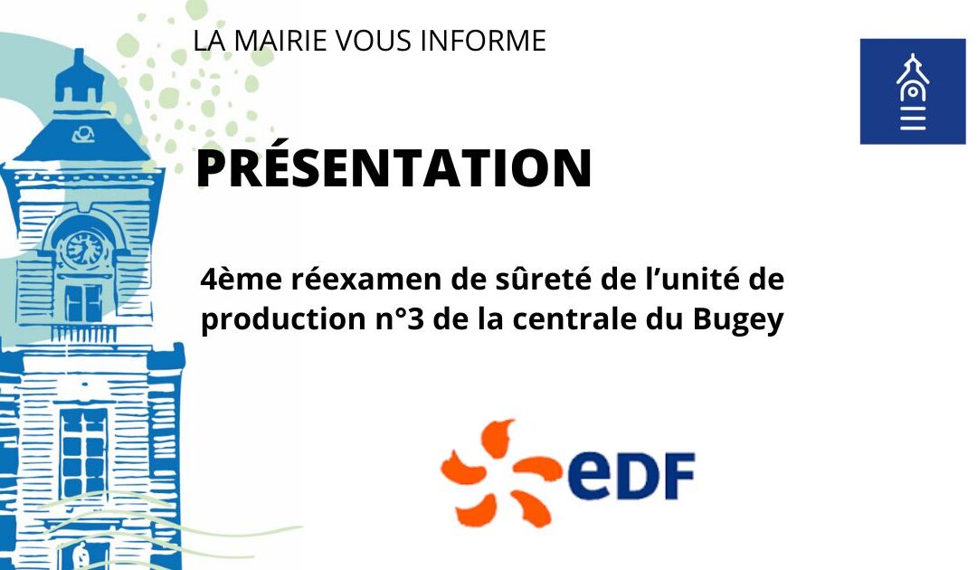 CENTRALE DU BUGEY | 4ème réexamen de sûreté | Unité 3