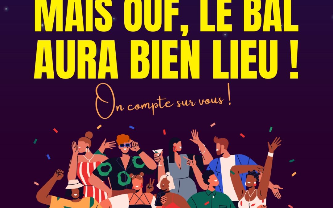 LE BAL DU 13 JUILLET AURA BIEN LIEU