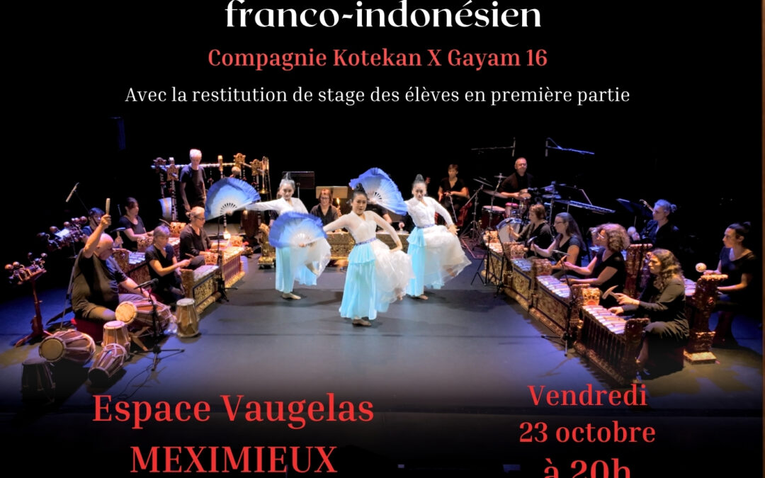 SPECTACLE FRANCO-INDONÉSIEN